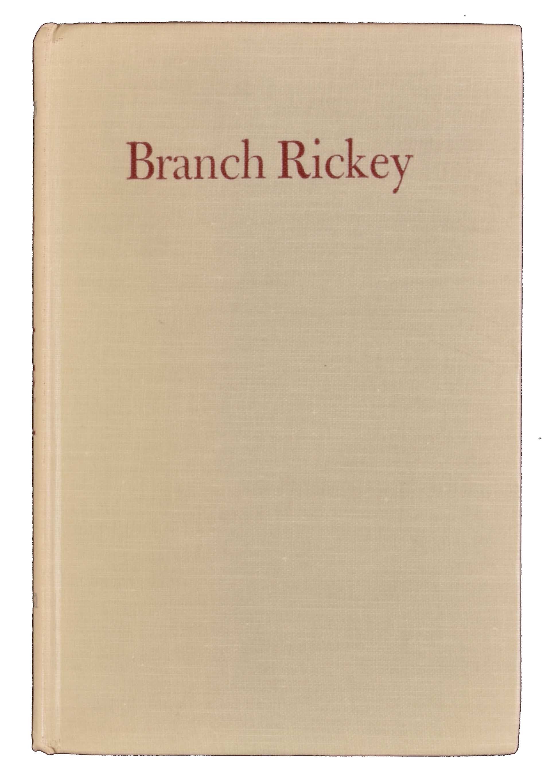 Branch Rickey American in Action by Arthur Mann - Signed by Rickey ...