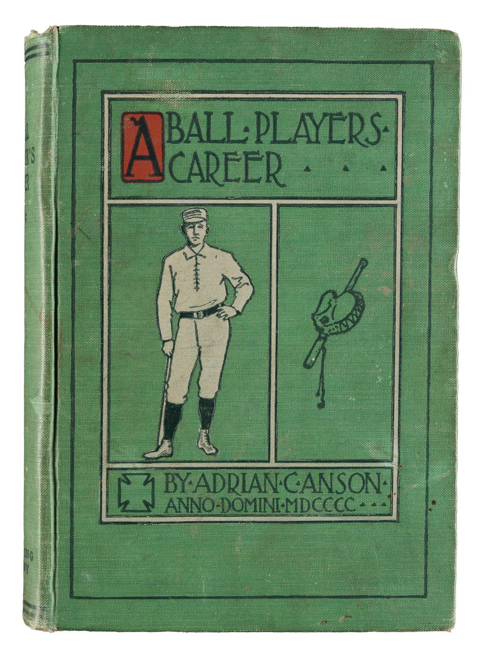 Cap Anson 1900 A Ball Players Career by Adrian