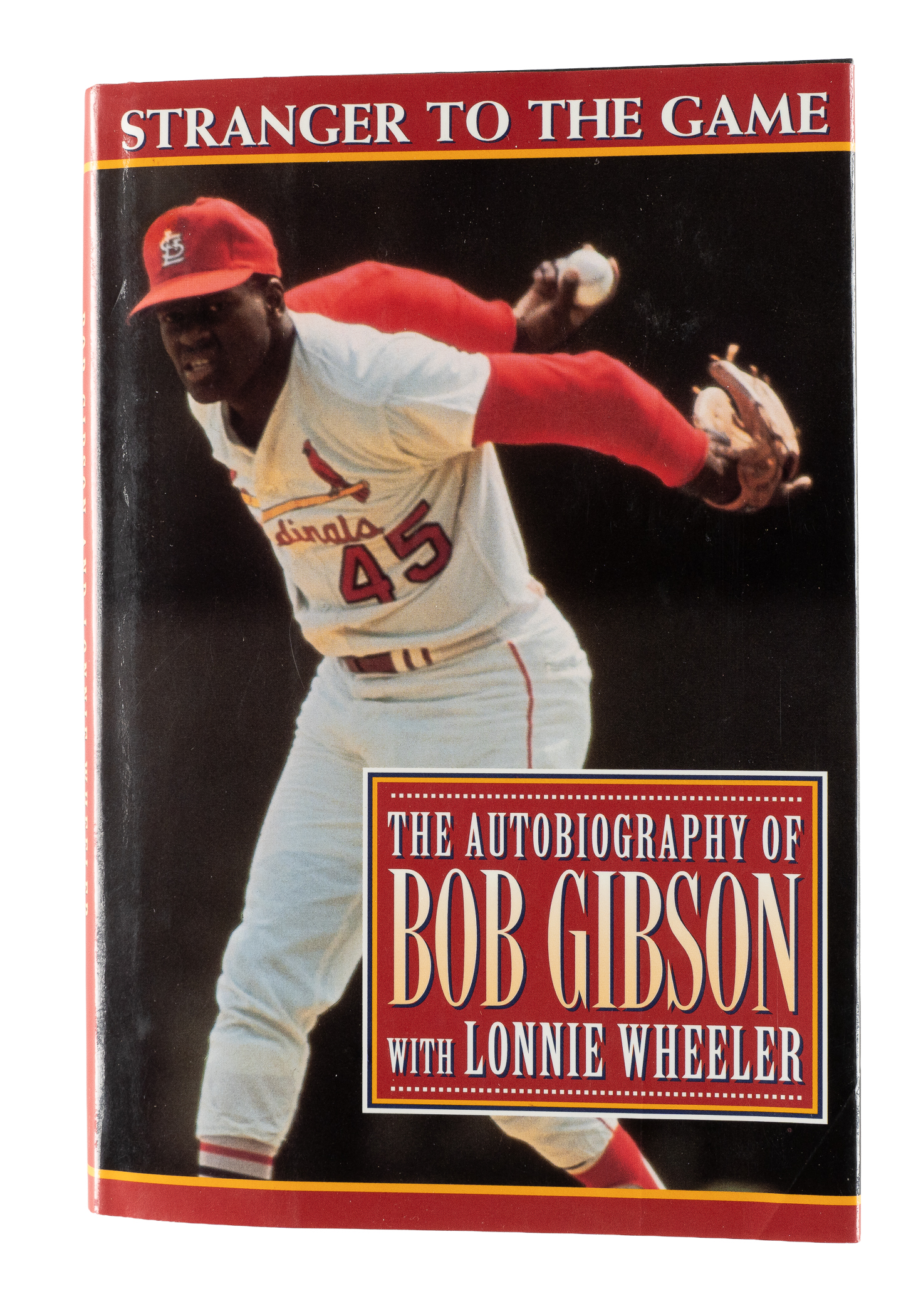 1994 Bob Gibson Signed 'Stranger To The Game" Book | REA Archive